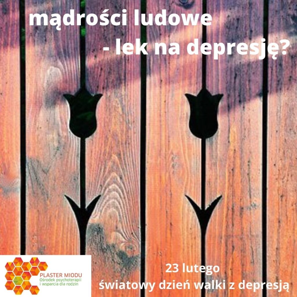 Napis: "mądrości ludowe - lek na depresję?" na tle rzeźbionych na ludowo desek.